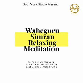 Waheguru Simran by Jasleen Kaur