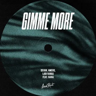 Gimme More by Amero