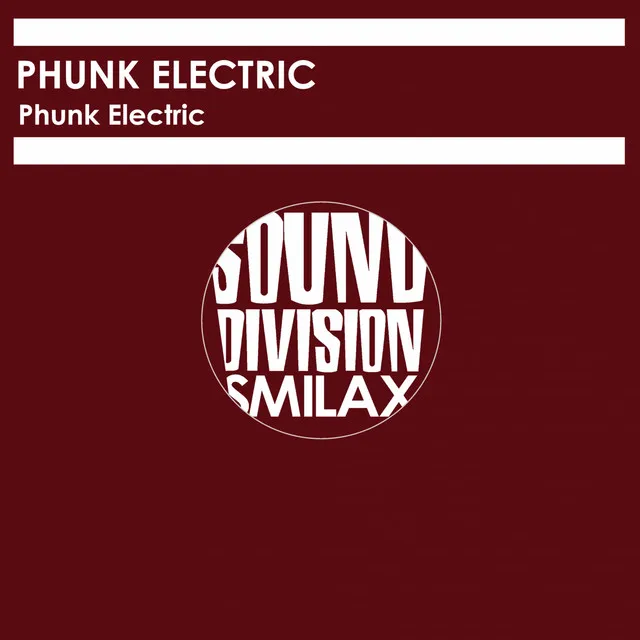 Phunk Electric - Original Mix