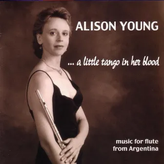 A Little Tango in Her Blood by Alison Young