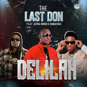 Delilah by The Last Don