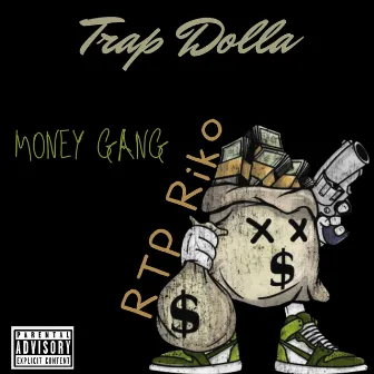 Money Gang by RTP Riko