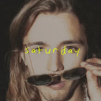 Saturday by Noah Rose