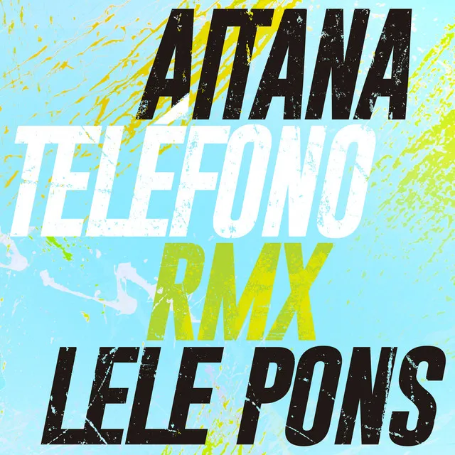 TELÉFONO - Remix