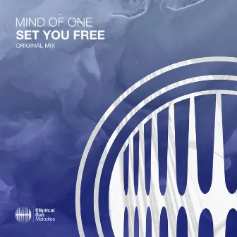 Set You Free by Mind Of One