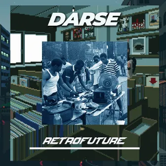 Retrofuture by Darse