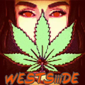 Westsiiide by Villiami