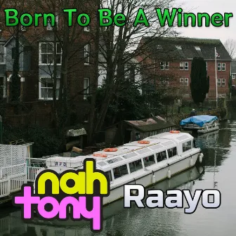 Born To Be A Winner (From 