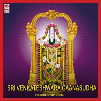 Sri Venkateshwara Gaana Sudha by G. Ananad