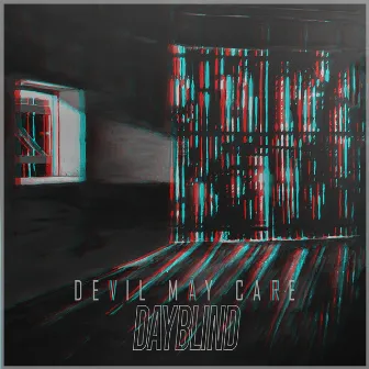 Dayblind by Devil May Care