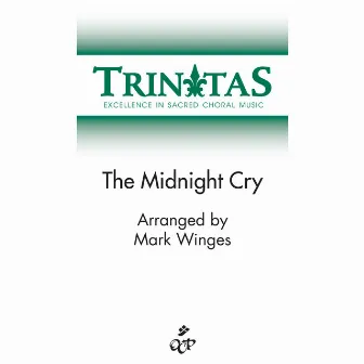 The Midnight Cry by Mark Winges