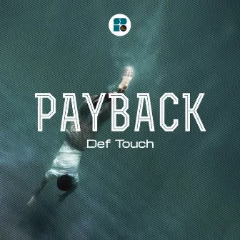 Def Touch by Payback