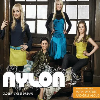 Closer by Nylon