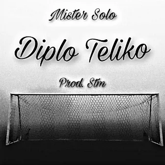 Diplo Teliko by Mister Solo