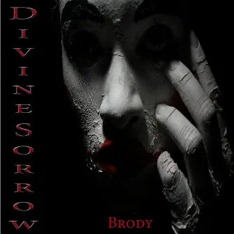 Divine Sorrow (ReEdit) by Brody