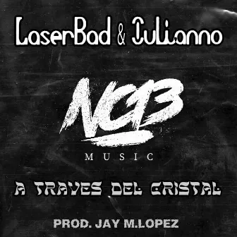 A Través del Cristal by LaserBad