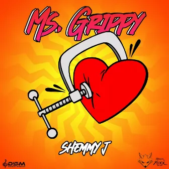 Ms Grippy by Shemmy J