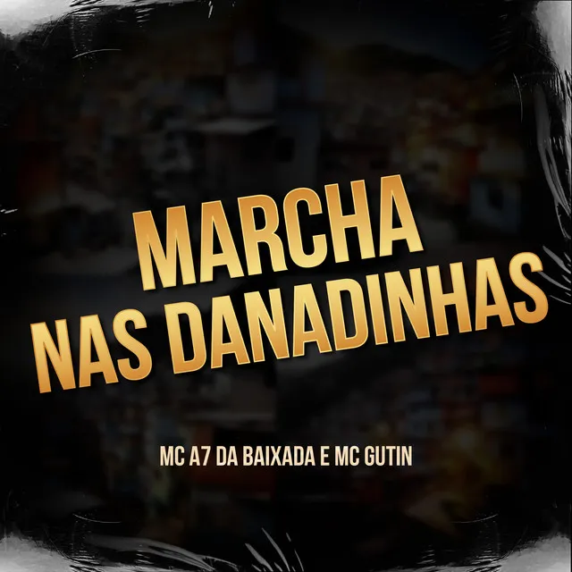 Marcha nas Danadinhas