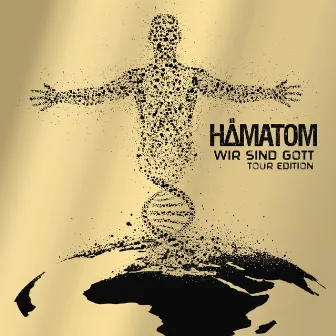 Wir sind Gott (Tour Edition) by Hämatom