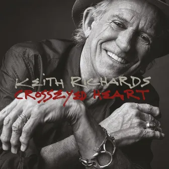 Crosseyed Heart by Keith Richards