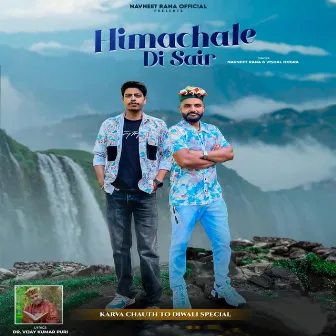 Himachale Di Sair by Vishal Dogra