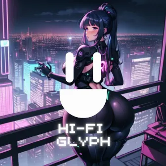 Glitchin' on the Block by Hi-Fi Glyph