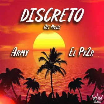 Discreto by EL PK2R