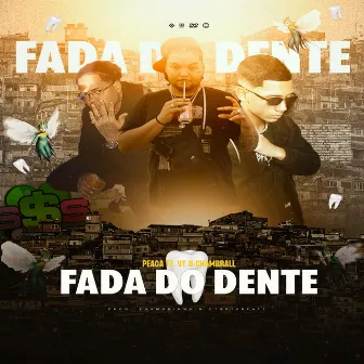 Fada do Dente by Chambrall