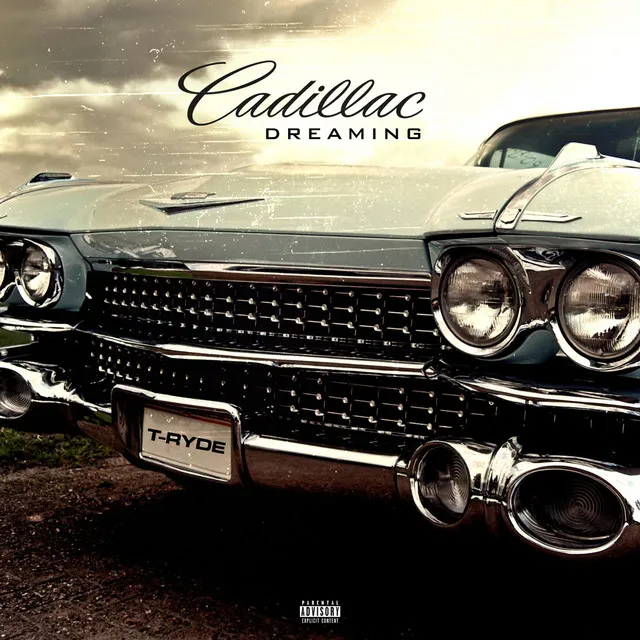 Cadillac Dreaming