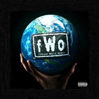 F.W.O. Finesse World Order (Deluxe) by Finesse.216