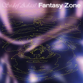 Fantasy Zone by Sedef Adasi