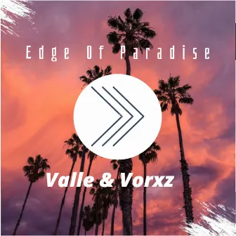 Edge of Paradise by DJ Valle