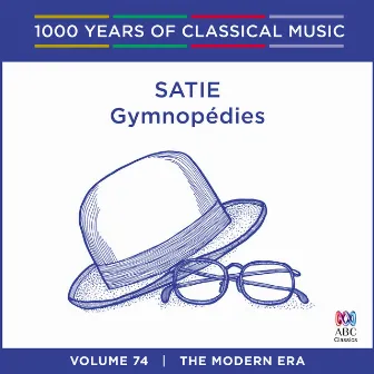 Satie: Gymnopédies by Stephanie McCallum