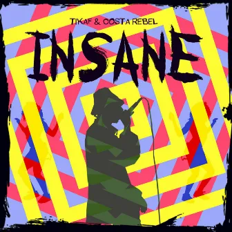 Insane by Costa Rebel