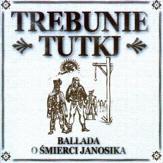 Ballada o Śmierci Janosika by Trebunie-Tutki