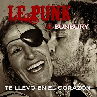 Te llevo en el corazon (con Enrique Bunbury) by Le Punk