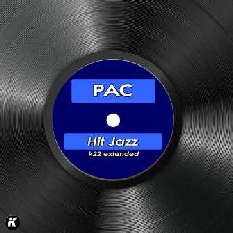 Hit Jazz (K22 Extended) by Pac