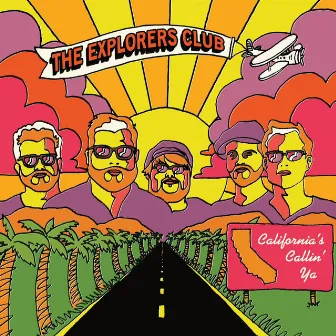 California’s Callin’ Ya/ Nature Boy by The Explorers Club