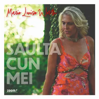 Saulta cun mei by Marie Louise Werth