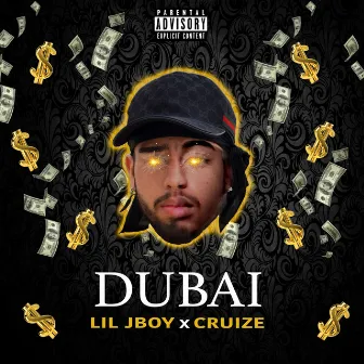 Dubai by Lil Jboy