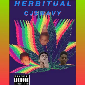 Herbitual by Cj $wavy