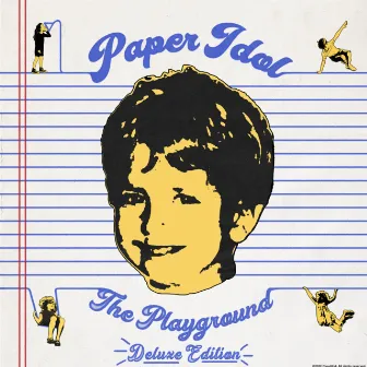 The Playground (Deluxe) by Paper Idol