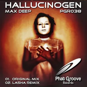 Hallucinogen by Max Deep