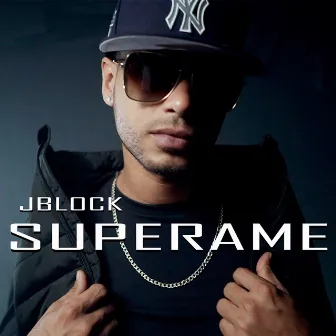 Superame by Jblock