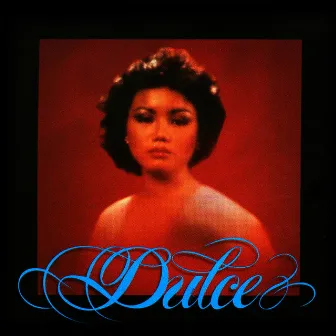 Re-Issue Series: Dulce by Dulce