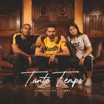 Tanto Tempo by ALMAR