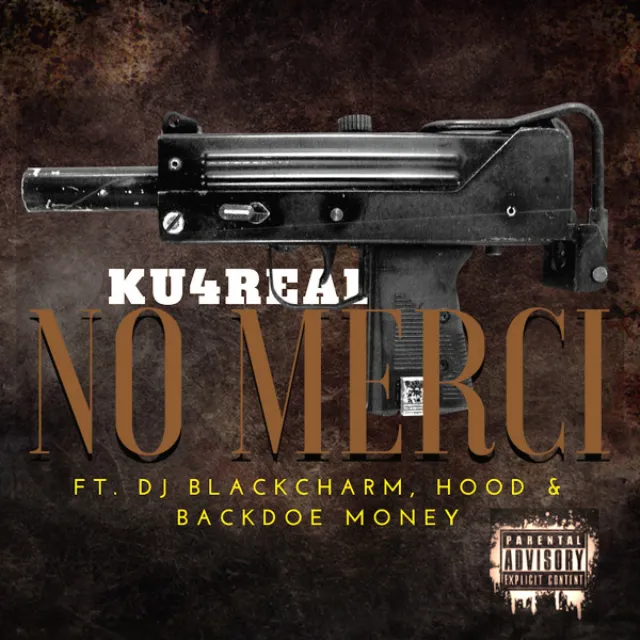 NO MERCI (feat. Dj Black Charm, Hood & BackDoe Money)