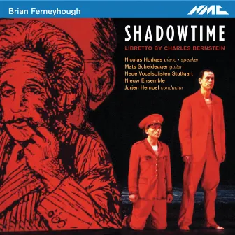 Ferneyhough: Shadowtime by Jurjen Hempel