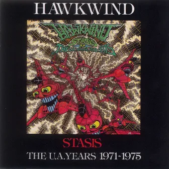 Stasis the U.A Years 1971-1975 by Hawkwind