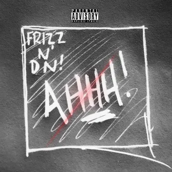 AHHH! by Frizz